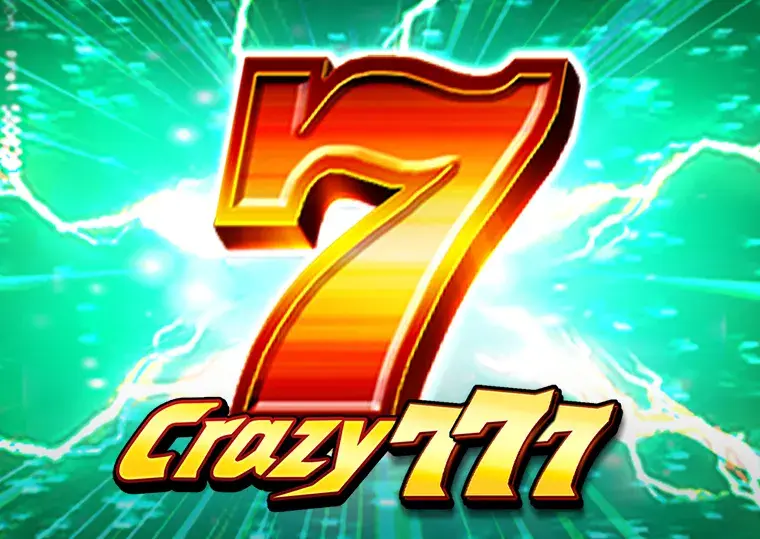 Crazy 777 666Bet